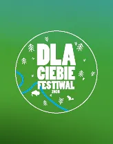 Dla Ciebie Festiwal 2025 - kod rabatowy na bilety