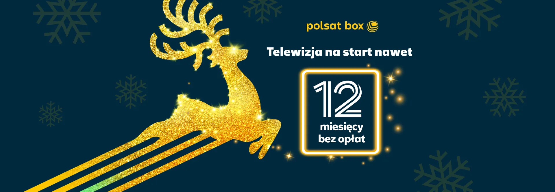 Polsat Box - Telewizja na start nawet 12 miesięcy bez opłat