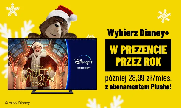 Wybierz Disney+ bez opłat przez cały rok z abonamentem od Plusha!