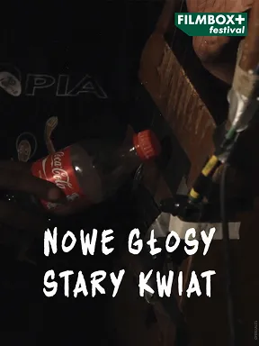 Nowe głosy, stary kwiat