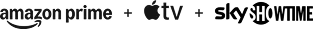 Amazon Prime + Apple TV + SkyShowtime