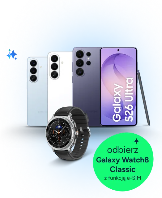 Kup Samsung Galaxy z serii S26 w ofercie Plusa
