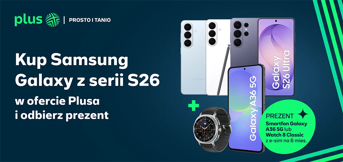Samsungi z serii S26 obok napisu Kup Samsung Galaxy z serii S26 i odbierz prezent