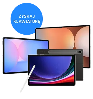Kup tablet z serii Galaxy Tab S10 lub Galaxy Tab S9