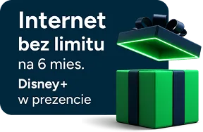 Internet bez limitu na 6 miesięcy oraz Disney+ w prezencie